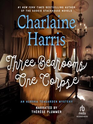 cover image of Three Bedrooms One Corpse